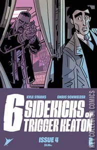 Six Sidekicks of Trigger Keaton #4