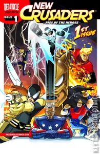 New Crusaders: Rise of the Heroes #1