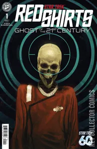 Star Trek: Red Shirts - Ghost of the 21st Century #1