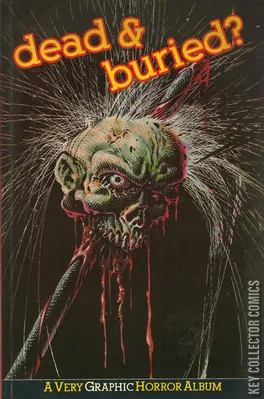 Dead & Buried?