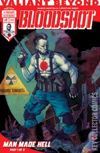 Valiant Beyond: Bloodshot - Man Made Hell #1