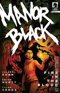 Manor Black: Fire in the Blood #3
