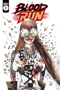 Blood Run #1