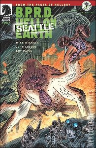 B.P.R.D.: Hell on Earth - Seattle #1