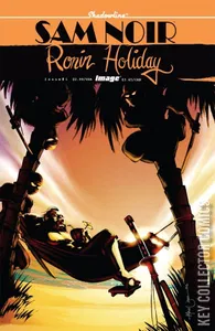 Sam Noir: Ronin Holiday #1