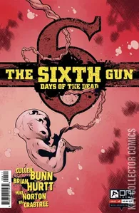 The Sixth Gun: Days of the Dead #4