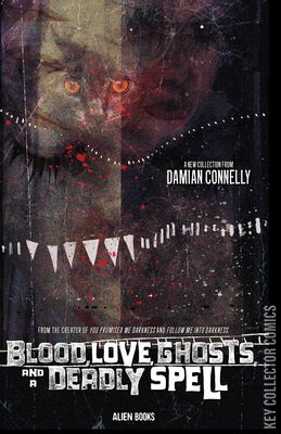 Blood, Love, Ghosts and a Deadly Spell