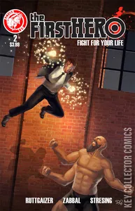 The F1rst Hero: Fight For Your Life #2