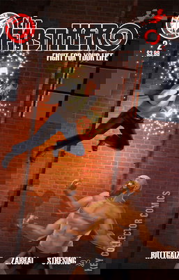 The F1rst Hero: Fight For Your Life