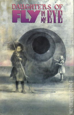 Daughters of Fly in My Eye