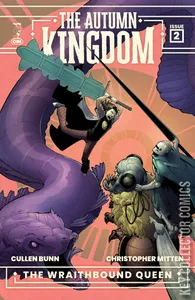 Autumn Kingdom: The Wraithbound Queen, The #2