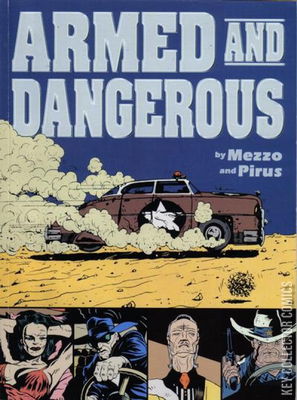 Armed & Dangerous
