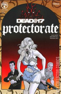 Dead At 17: Protectorate #3