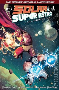 Masked Republic Luchaverse: Solar & Super Astro - Los Cadetes del Espacio #1