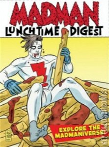 Madman Lunchtime Digest #1