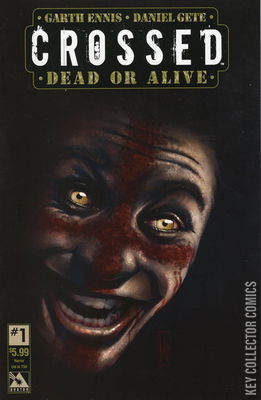 Crossed: Dead or Alive