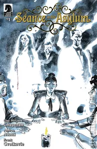 Seance in the Asylum #1