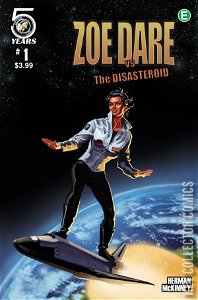 Zoe Dare vs. The Disasteroid