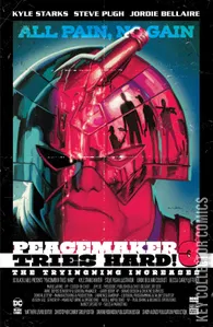 Peacemaker: Tries Hard #3