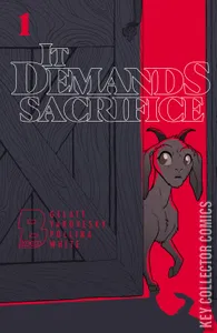 It Demands Sacrifice #1