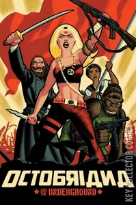 Octobriana and the Underground: Full Tilt Boogie #1