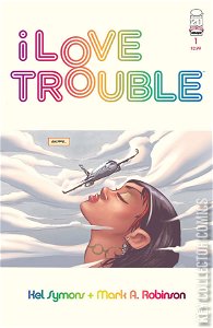 I Love Trouble #1