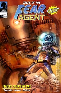 Tales of the Fear Agent: Twelve Steps in One #0