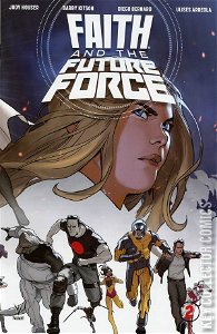 Faith and the Future Force #2