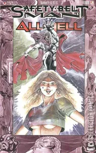 Safety-Belt Man: All Hell #4