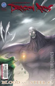 Dragon Arms: Blood & Steel #3