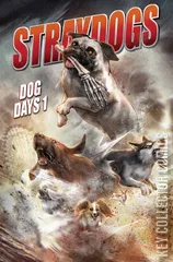 Cover for Stray Dogs: Dog Days #1