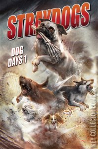 Stray Dogs: Dog Days #1 