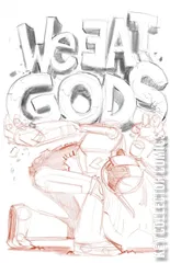 Variant Cover for We Eat Gods #1