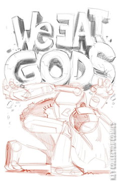 Variant Cover for We Eat Gods #1