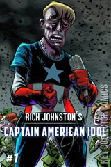Cover for Rich Johnston's Captain American Idol #1