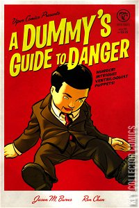 A Dummy's Guide to Danger #1