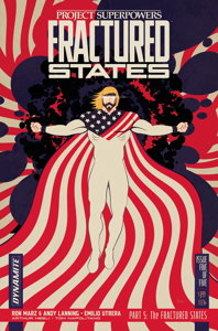Project Superpowers: Fractured States #5