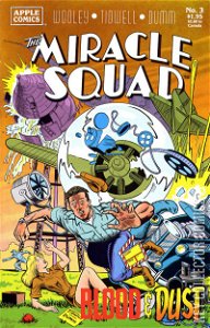 The Miracle Squad: Blood & Dust #3