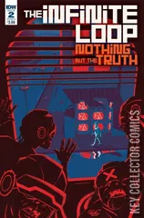 Cover for The Infinite Loop: Nothing But The Truth #2