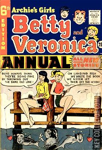 Archie's Girls: Betty and Veronica Annual #6