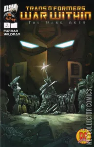 Transformers: War Within - The Dark Ages #1