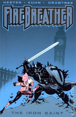 Firebreather: The Iron Saint