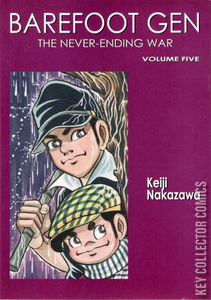 Barefoot Gen: A Cartoon Story of Hiroshima #5