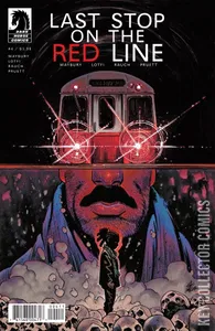 Last Stop on the Red Line #4