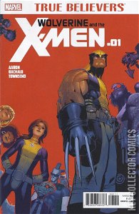 True Believers: Wolverine and the X-Men