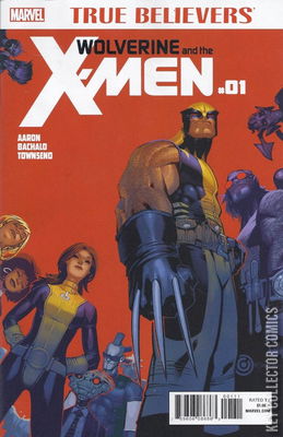 True Believers: Wolverine and the X-Men