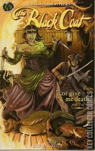 The Black Coat: Or Give Me Death #3