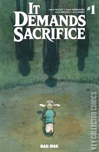 It Demands Sacrifice #1