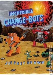 Incredible Change-Bots #0