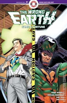 The Wrong Earth: Fame & Fortune
